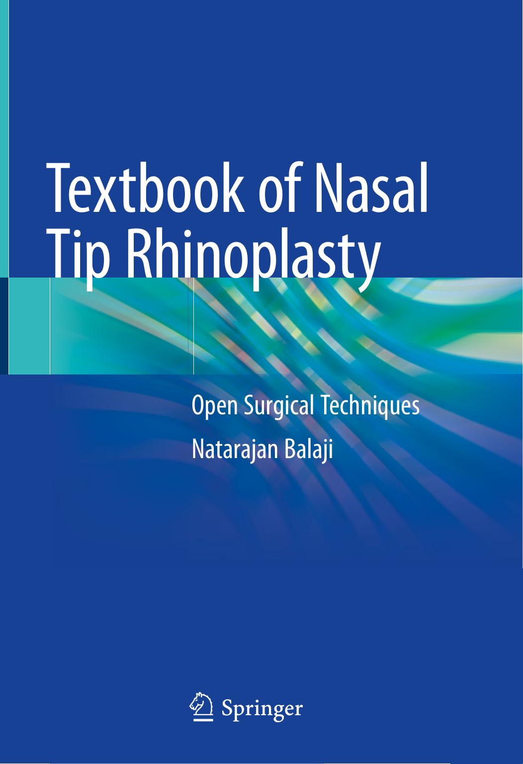 Textbook of Nasal Tip Rhinoplasty  Open Su by Natarajan Balaji