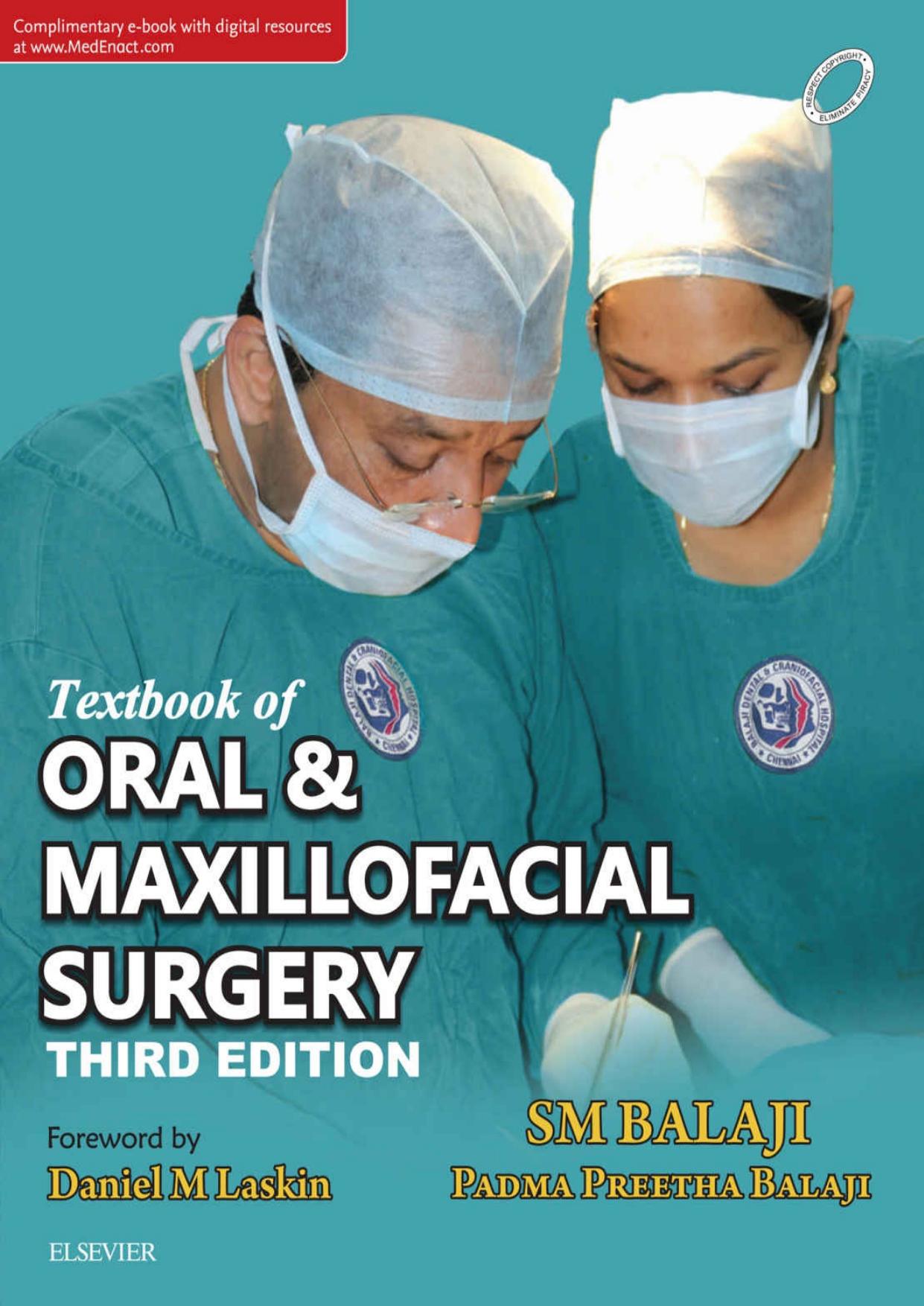 Textbook of Oral & Maxillofacial Surgery by S M Balaji Daniel M Laskin