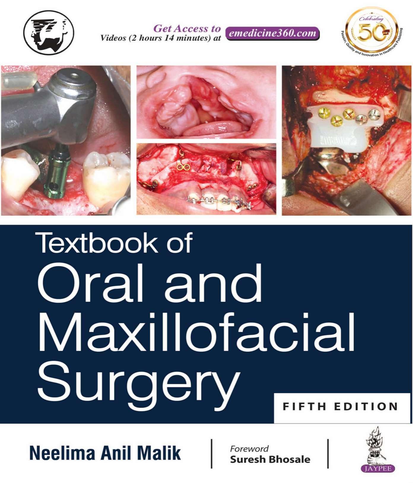 Textbook of Oral and Maxillofacial Surgery by Neelima Anil Malik (editor)