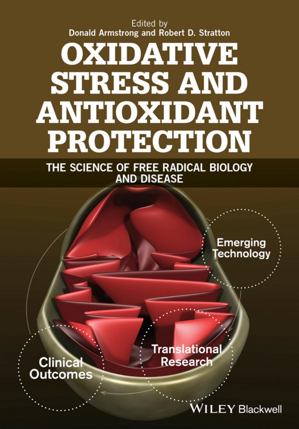 Textbook of Oxidative Stress and Antioxidant Protection: The Science of Free Radical Biology and Disease by Unknow
