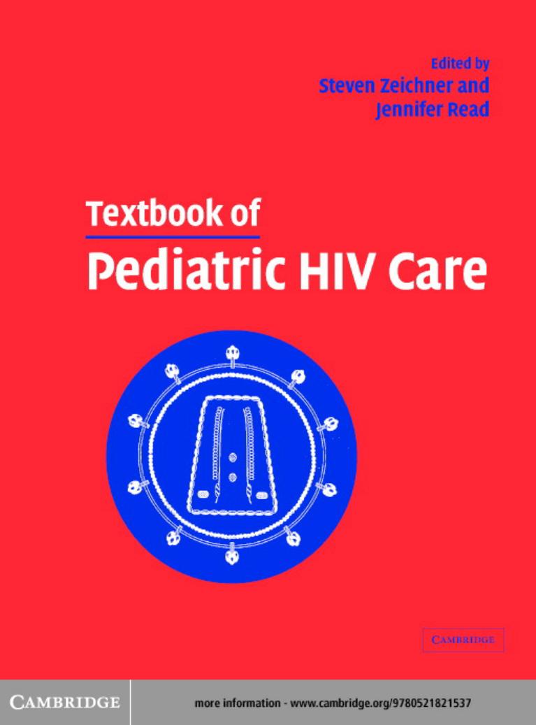 Textbook of Pediatric HIV Care by Steven L. Zeichner Jennifer S. Read