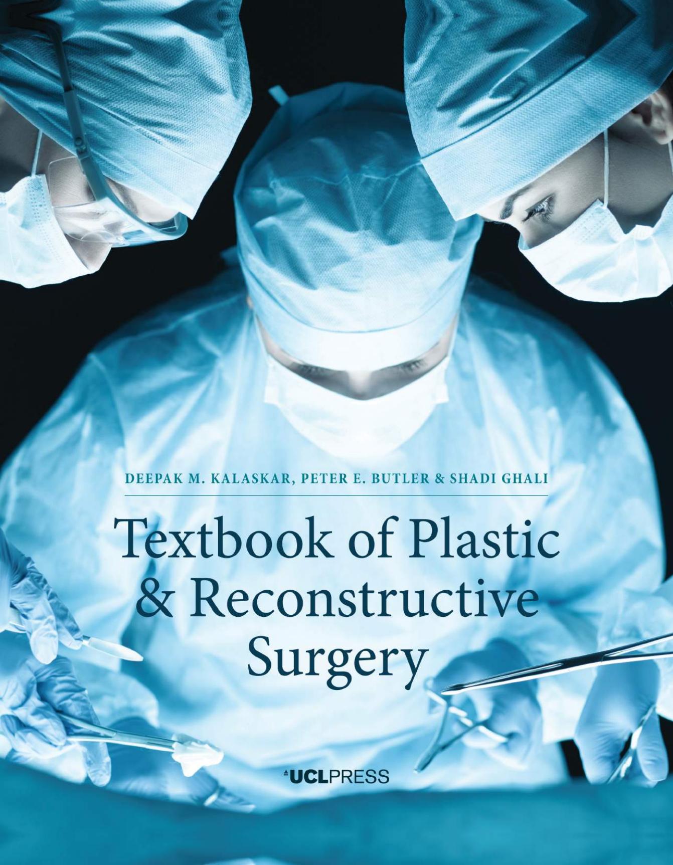 Textbook of Plastic and Reconstructive Surgery by Unknow