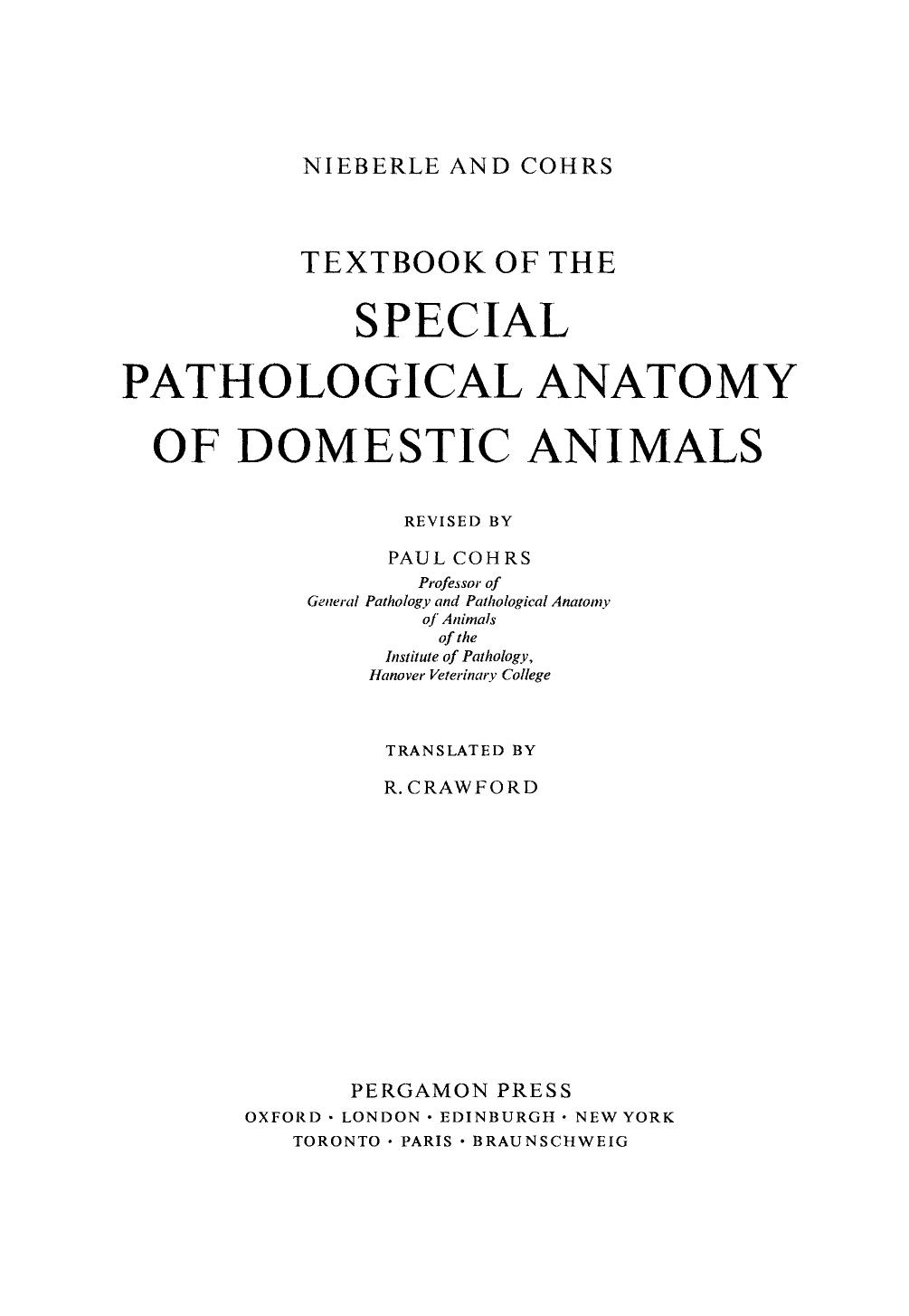 Textbook of Special Pathological Anatomy of Domestic Animals by Paul Cohrs (Auth.)