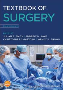 Textbook of Surgery by Julian A. Smith Andrew H. Kaye Christopher Christophi Wendy A. Brown