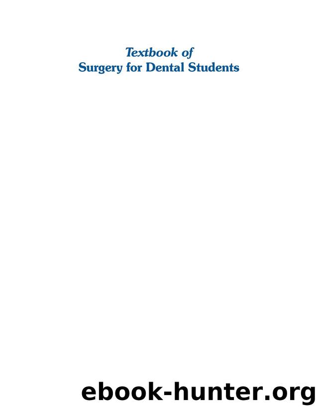 Textbook of Surgery for Dental Students by Unknown