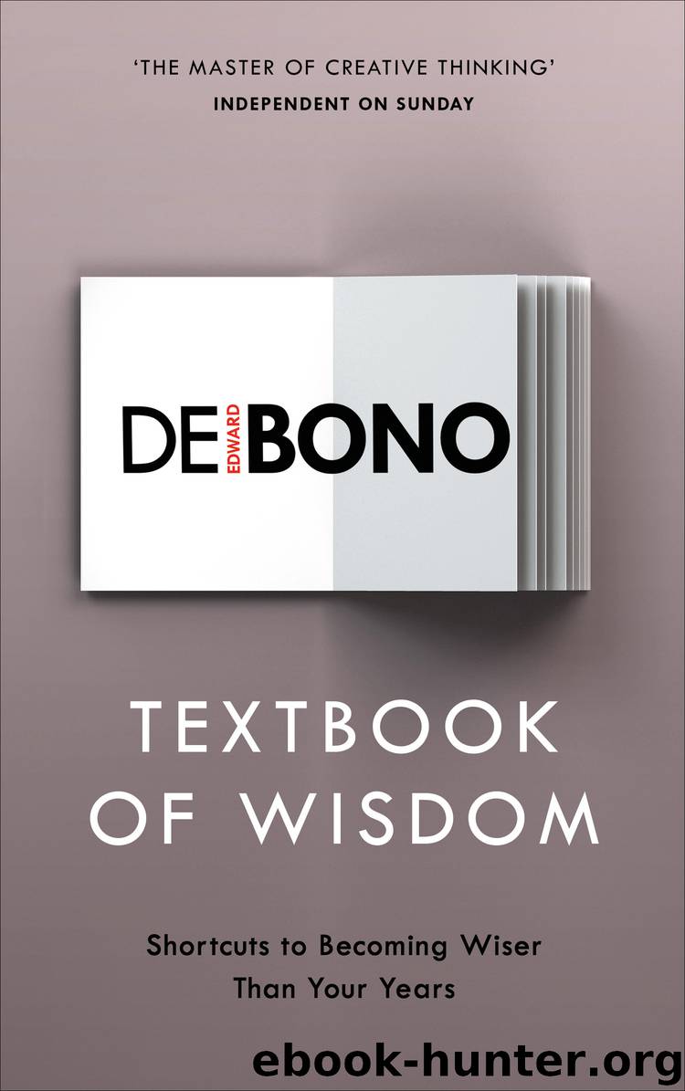 Textbook of Wisdom by Edward De Bono