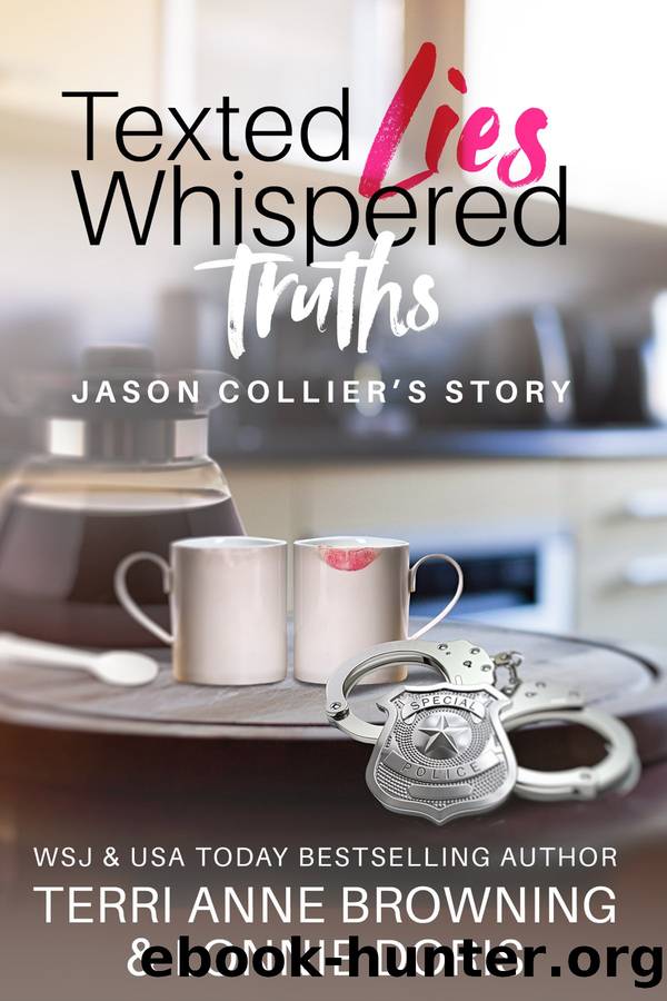 Texted Lies, Whispered Truths by Terri Anne Browning & Lonnie Doris