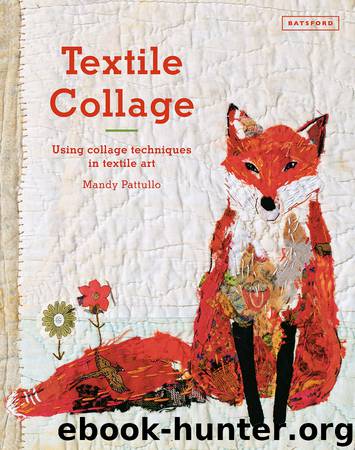 Textile Collage by Mandy Pattullo