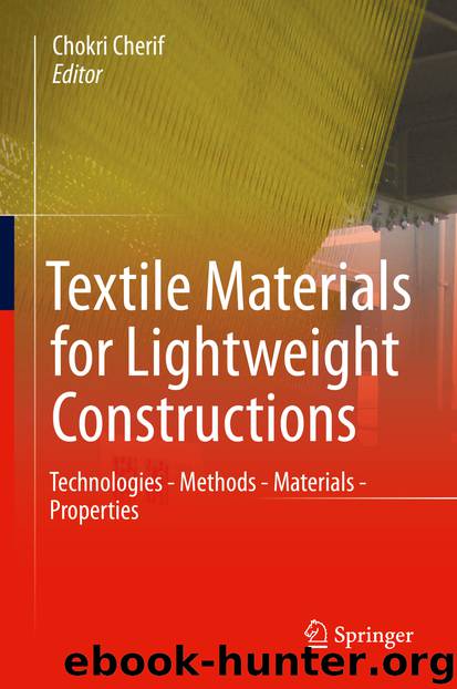 Textile Materials for Lightweight Constructions by Chokri Cherif