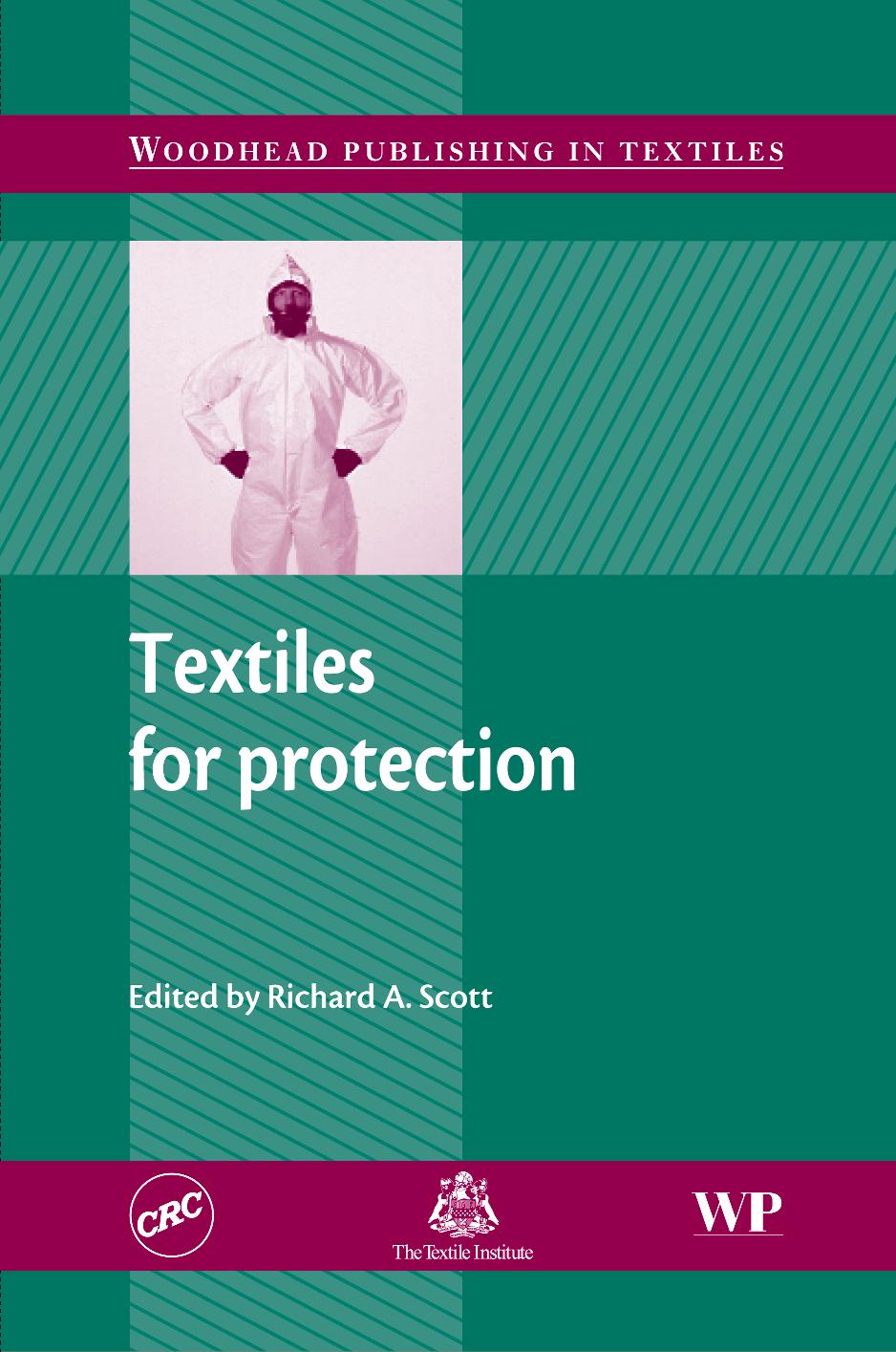 Textiles for Protection by Richard A. Scott