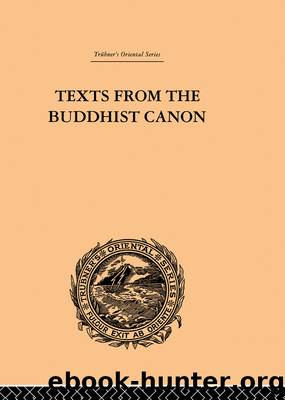 Texts from the Buddhist Canon by Samuel Beal