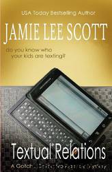 Textual Relations by Jamie Lee Scott