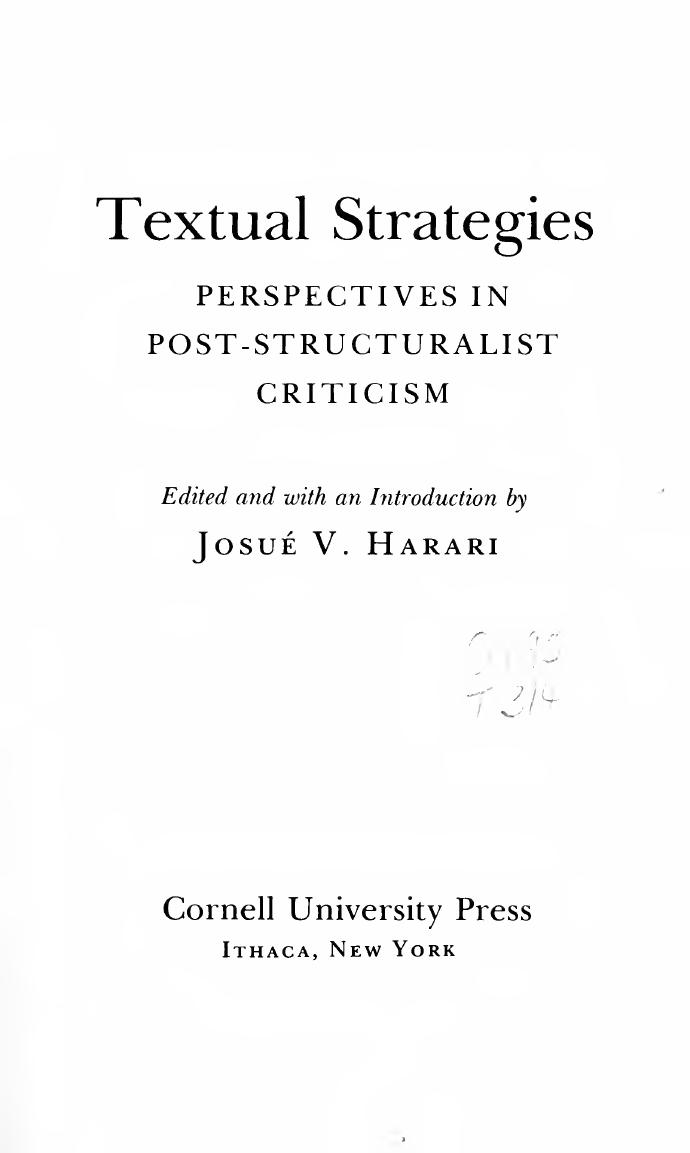Textual Strategies: Perspectives in Post-Structuralist Criticism by Josue V. Harari