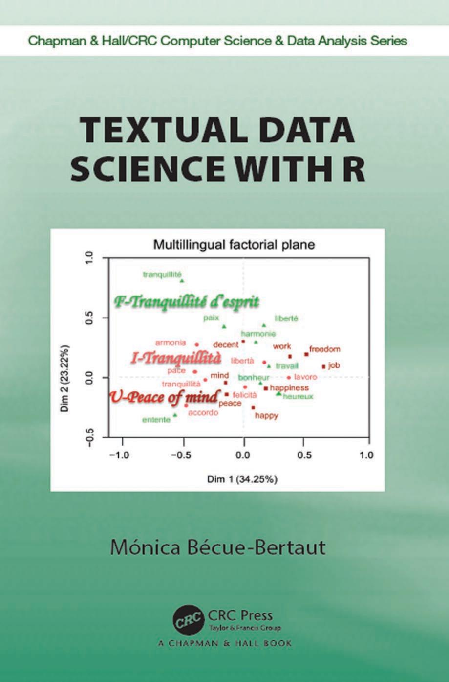 Textual data science using R by Bécue-Bertaut Monica