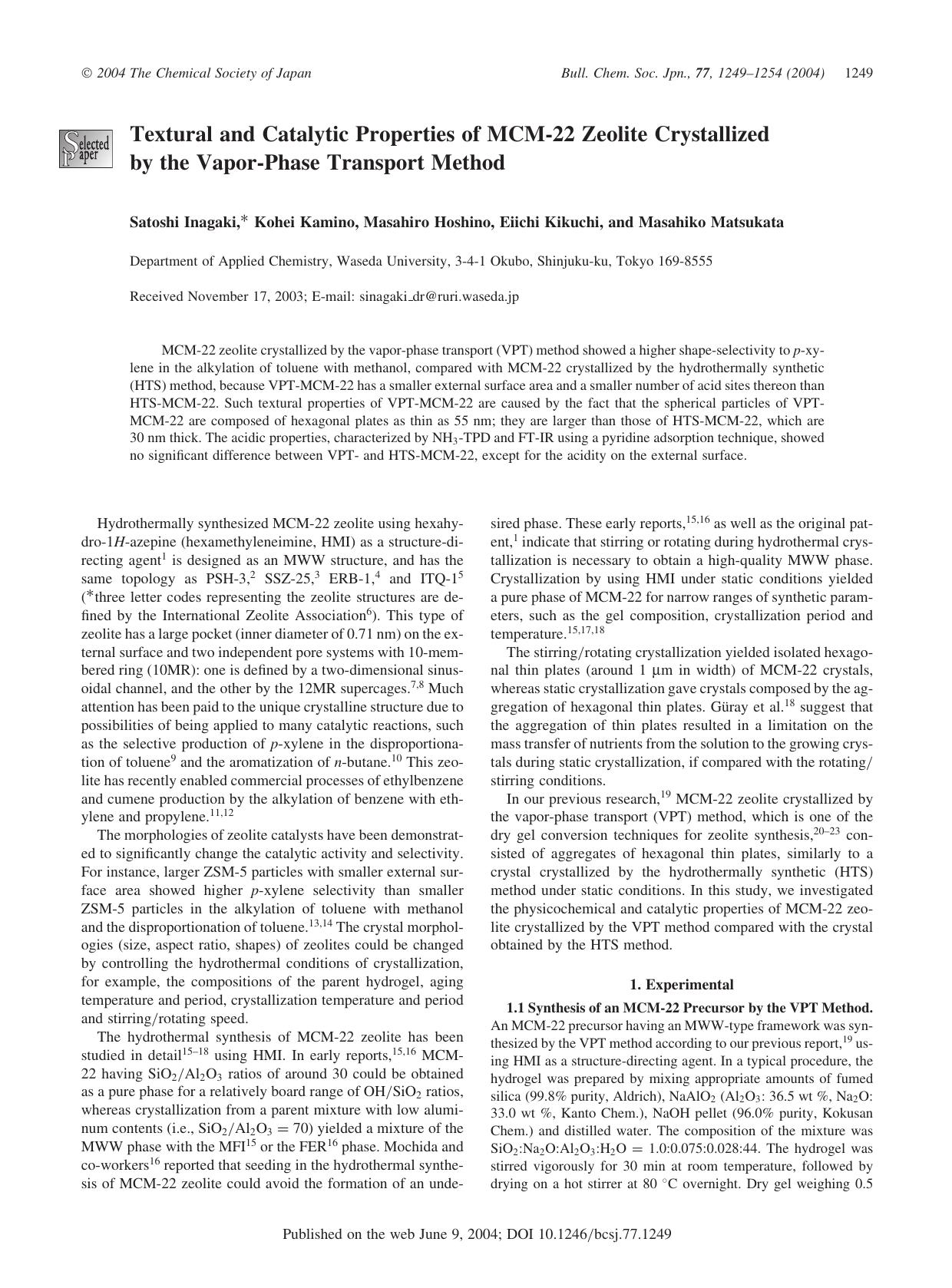 Textural and Catalytic Properties of MCM-22 Zeolite Crystallized by the Vapor-Phase Transport Method by Satoshi Inagaki Kohei Kamino Masahiro Hoshino Eiichi Kikuchi & Masahiko Matsukata
