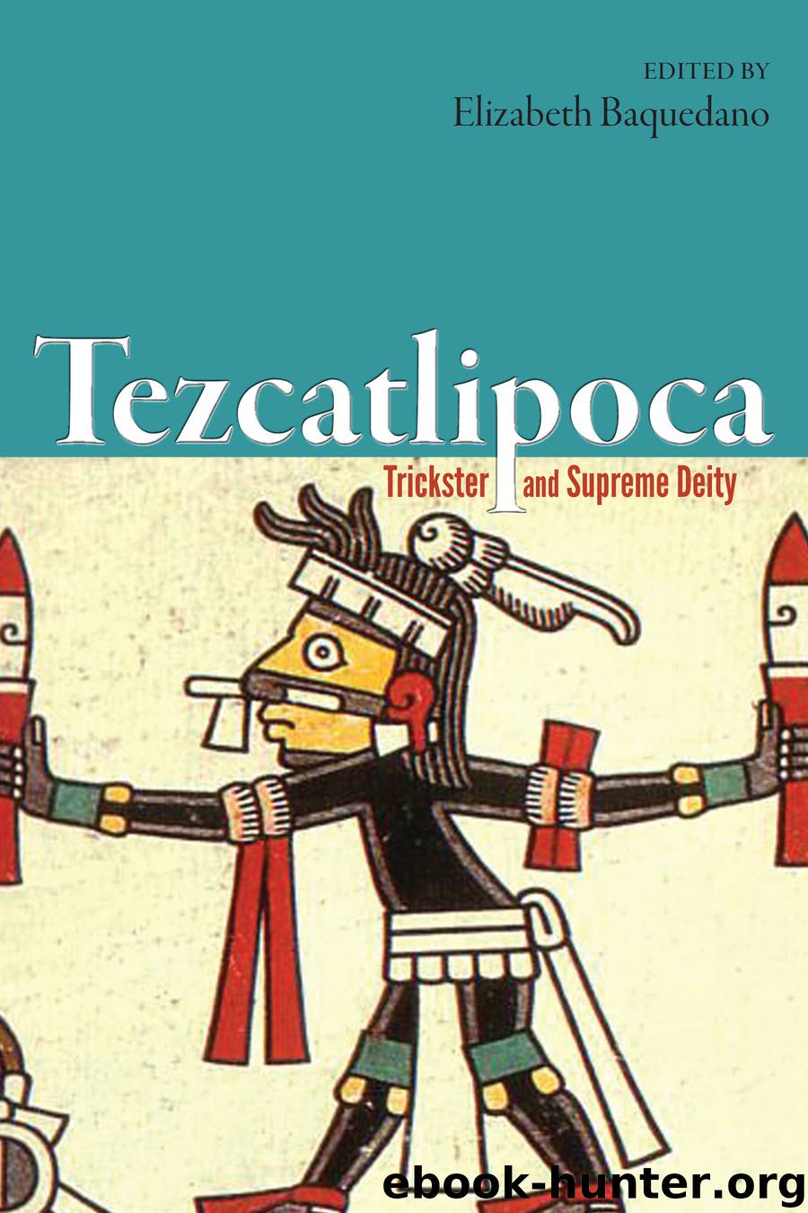Tezcatlipoca by Elizabeth Baquedano