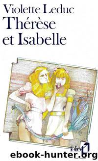 Thérèse et Isabelle by Leduc Violette