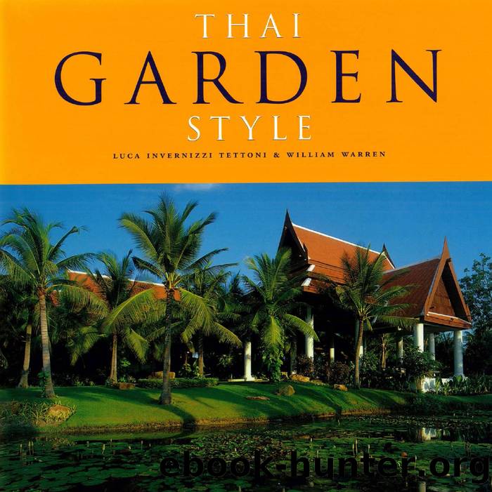Thai Garden Style by William Warren