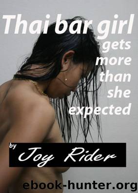 Thai bargirl from village girl to prostitute, stripper and sex slave by Joy Rider