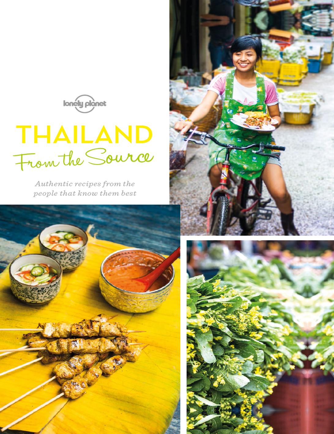 Thailand	From the Source by Lonely Planet