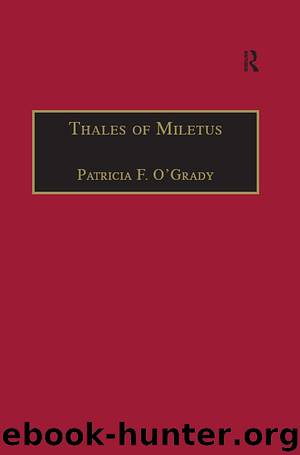 Thales of Miletus by PATRICIA F. O’GRADY