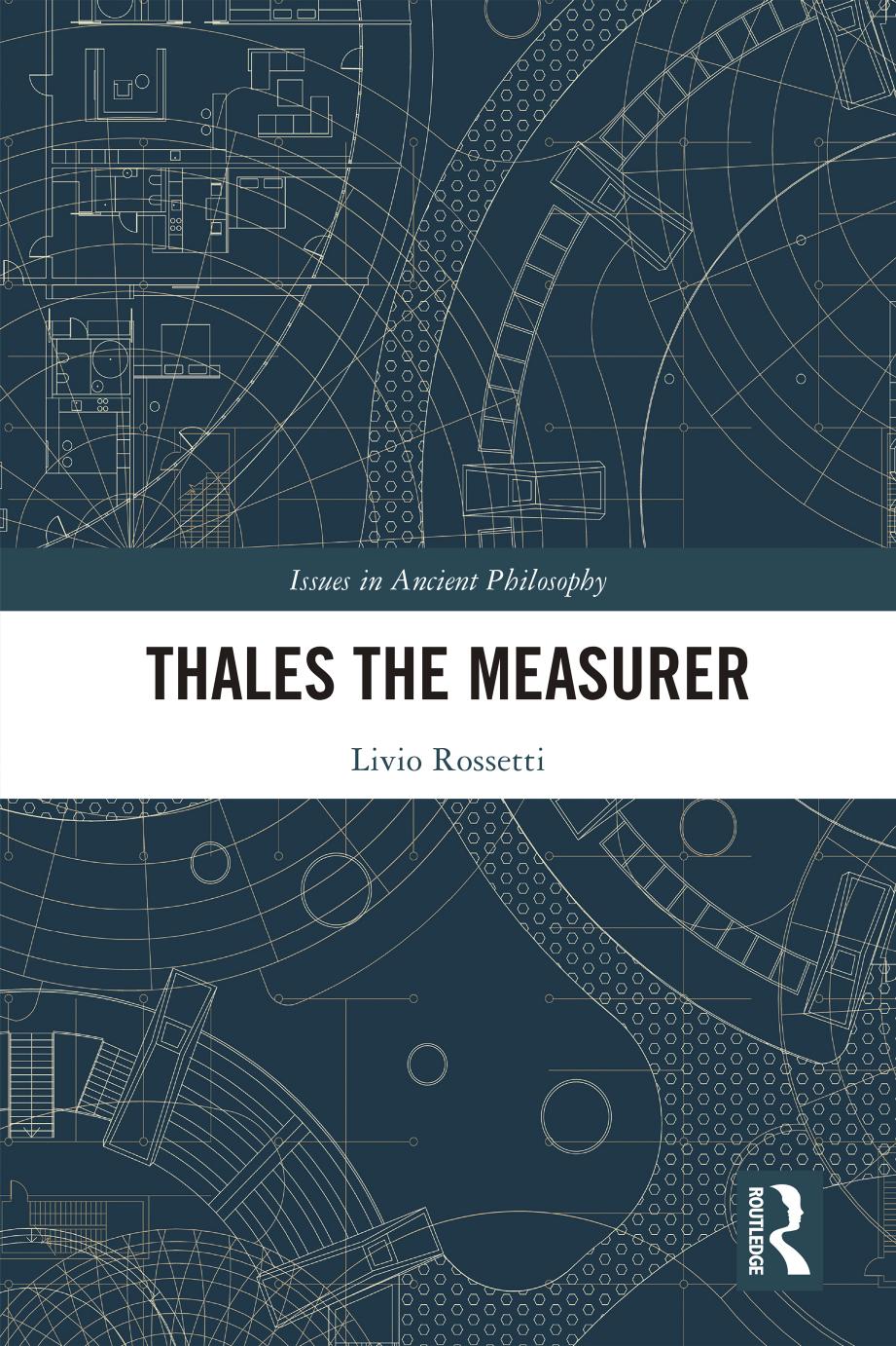 Thales the Measurer by Livio. Rossetti