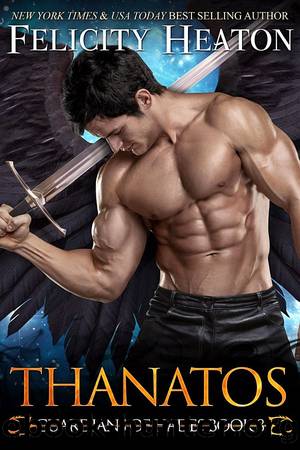 Thanatos: Guardians of Hades Series Book 8 by Felicity Heaton
