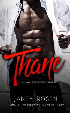 Thane by Janey Rosen