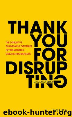 Thank You For Disrupting by Jean-Marie Dru