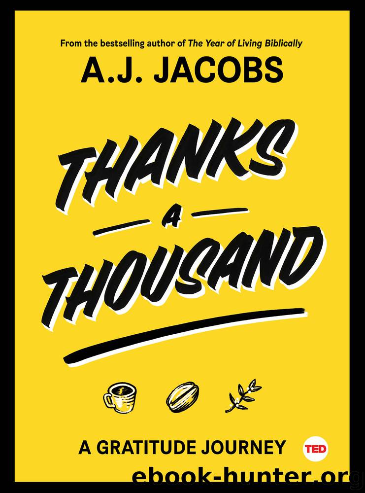 Thanks a Thousand by A J Jacobs