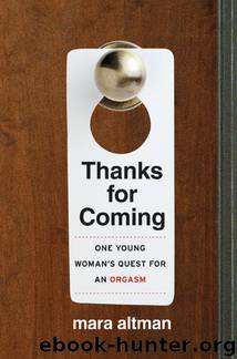 Thanks for Coming by Mara Altman