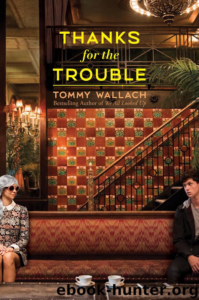 Thanks for the Trouble by Wallach Tommy