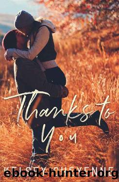 Thanks to You by Kelsey Cheyenne
