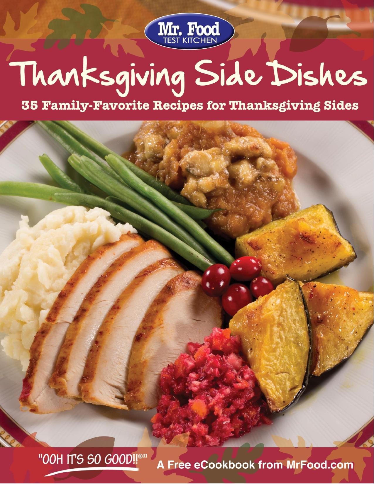 Thanksgiving Side Dishes: 35 Family-Favorite Recipes for Thanksgiving Sides by Kitchen Mr Food