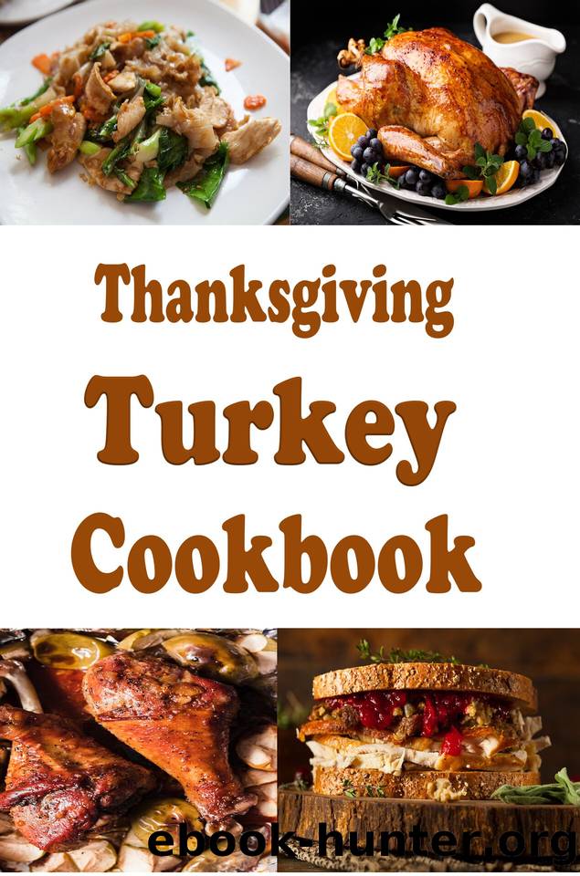 Thanksgiving Turkey Cookbook by Laura Sommers