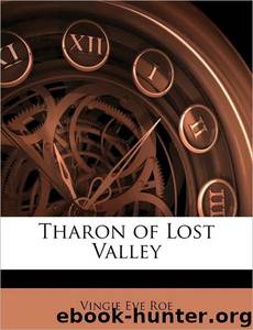Tharon of Lost Valley by Vingie Eve Roe