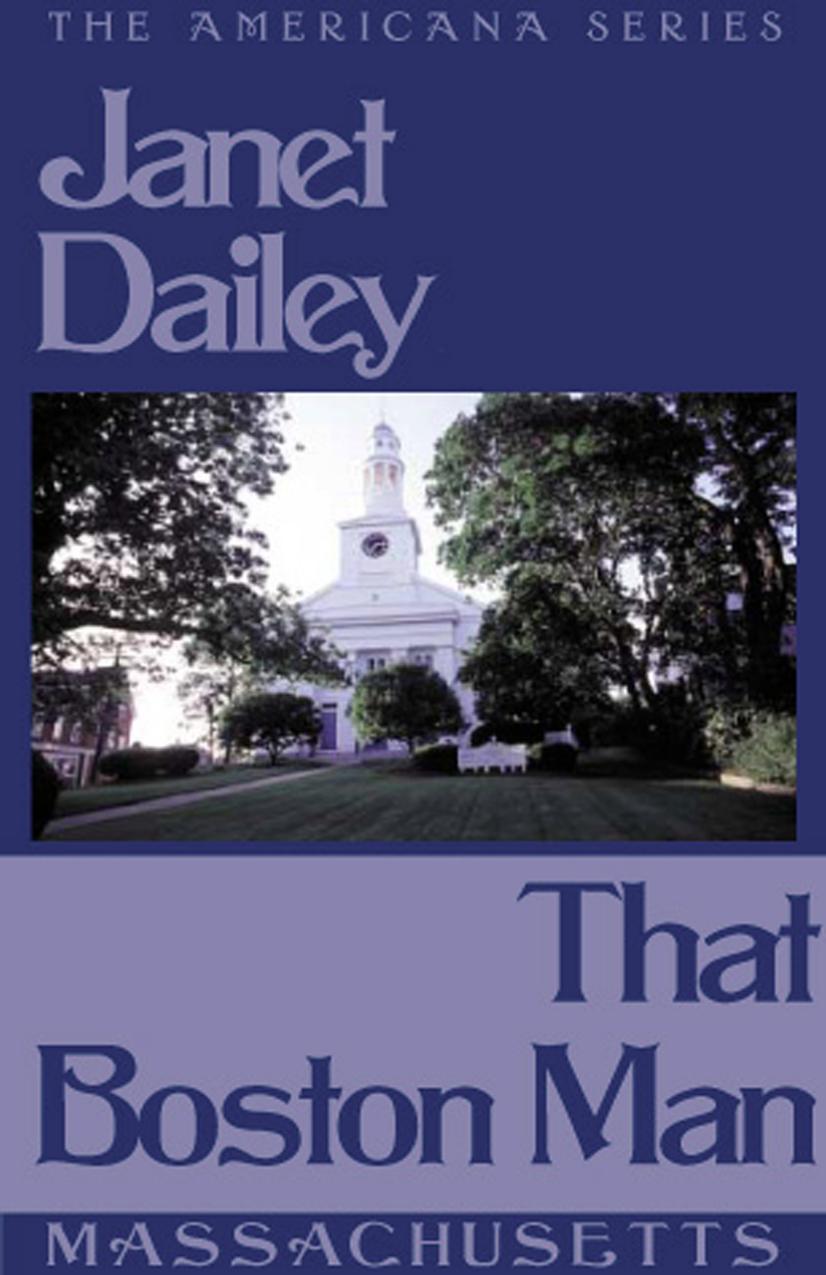 That Boston Man by Janet Dailey