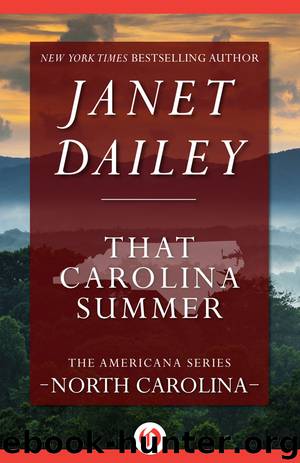 That Carolina Summer: Carolina by Janet Dailey