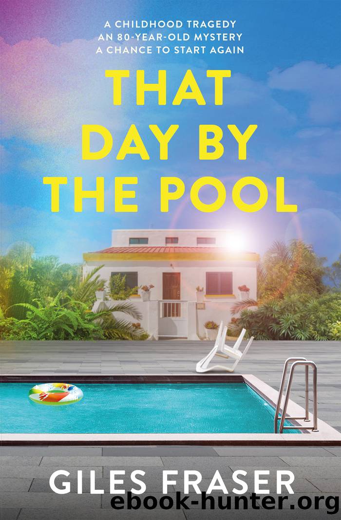 That Day by the Pool by Giles Fraser