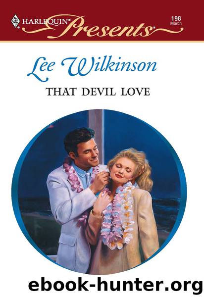 That Devil Love by Lee Wilkinson