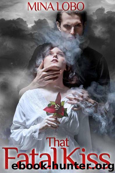That Fatal Kiss by Lobo Mina