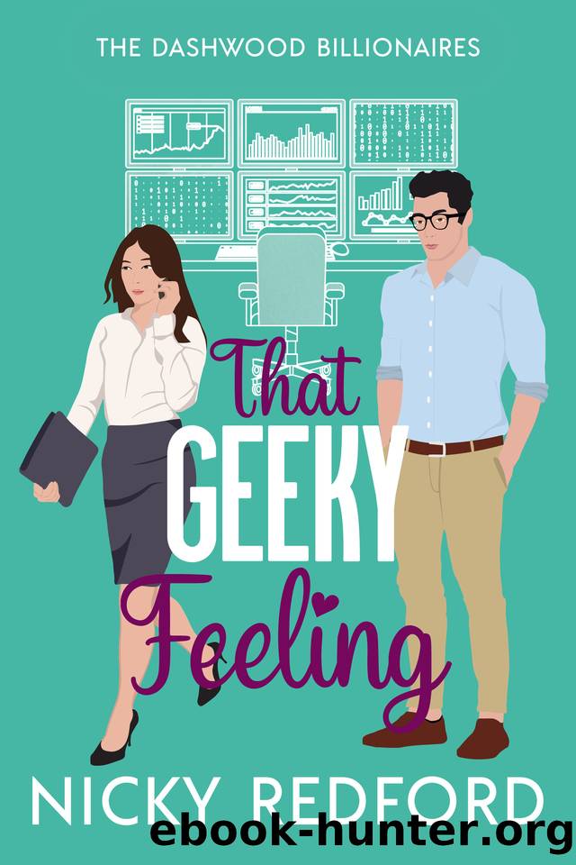 That Geeky Feeling (The Dashwood Billionaires) by Nicky Redford