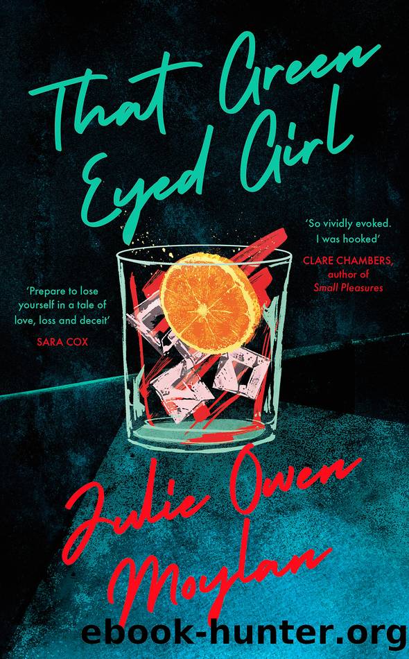 That Green Eyed Girl by Julie Owen Moylan
