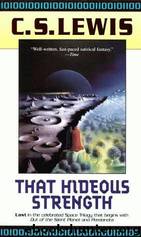 That Hideous Strength by Clive Staples Lewis