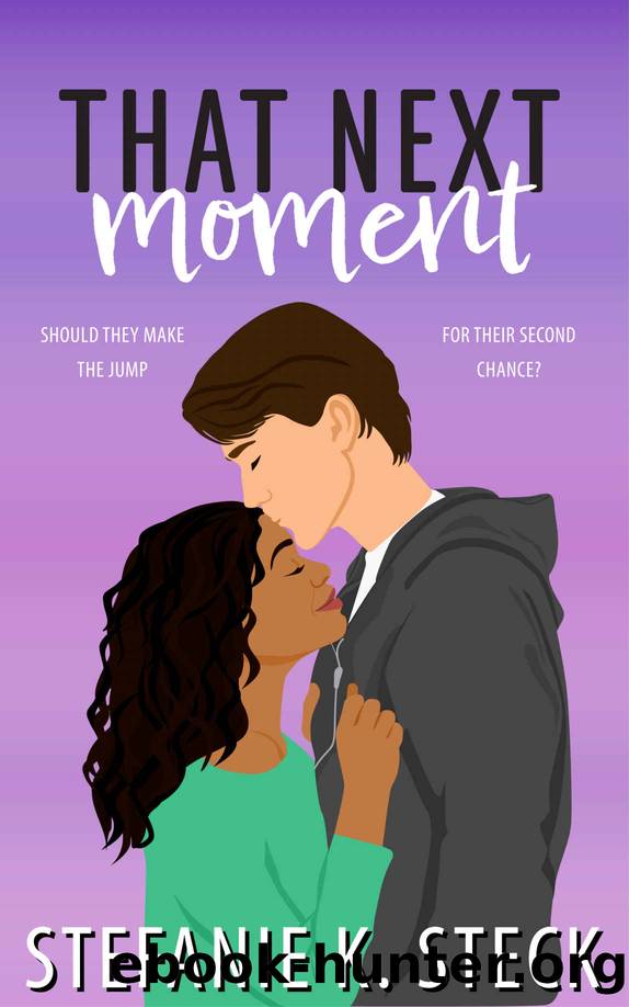 That Next Moment (Moments of Us Book 2) by Stefanie K Steck