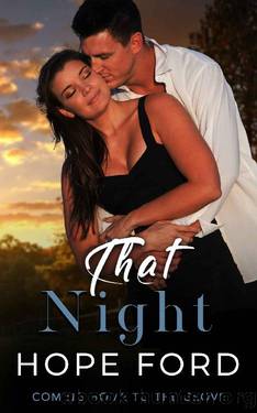 That Night (Coming Home To The Grove Book 4) by Hope Ford