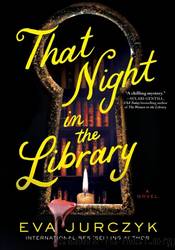 That Night in the Library by Eva Jurczyk