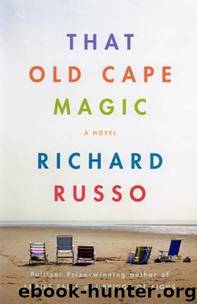 That Old CapeMagic by Richard Russo
