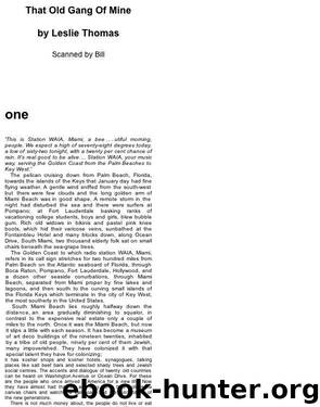 That Old Gang Of Mine by Leslie Thomas