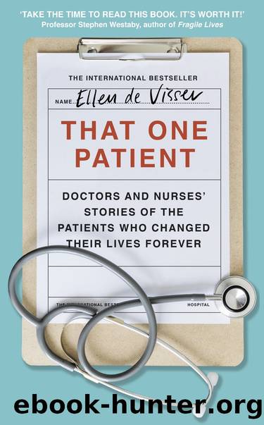 That One Patient by Ellen de Visser